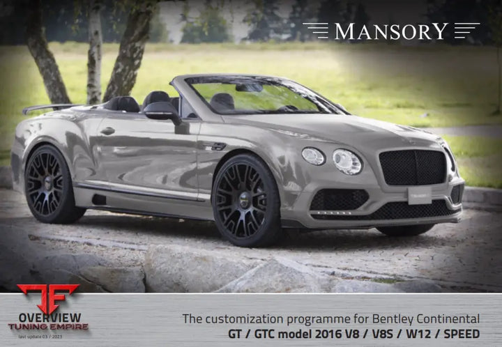 Mansory Bentley Continental Gt / Gtc 2016 V8 V8S W12 Speed